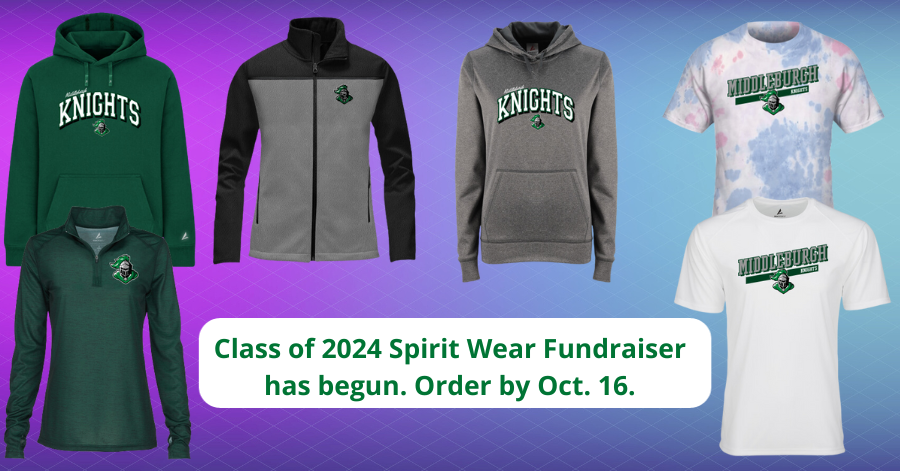 Class of 2024 Sprit Wear Fundraiser. Order by OCt. 16.