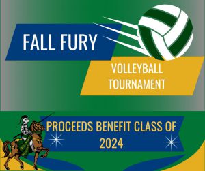 Fall Fury Volleyball Tournament. Proceeds benefit Class of 2024. Knight on horse logo. Volleyball in motion.
