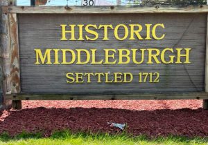 Village sign for Historic Middleburgh, Settled 1712