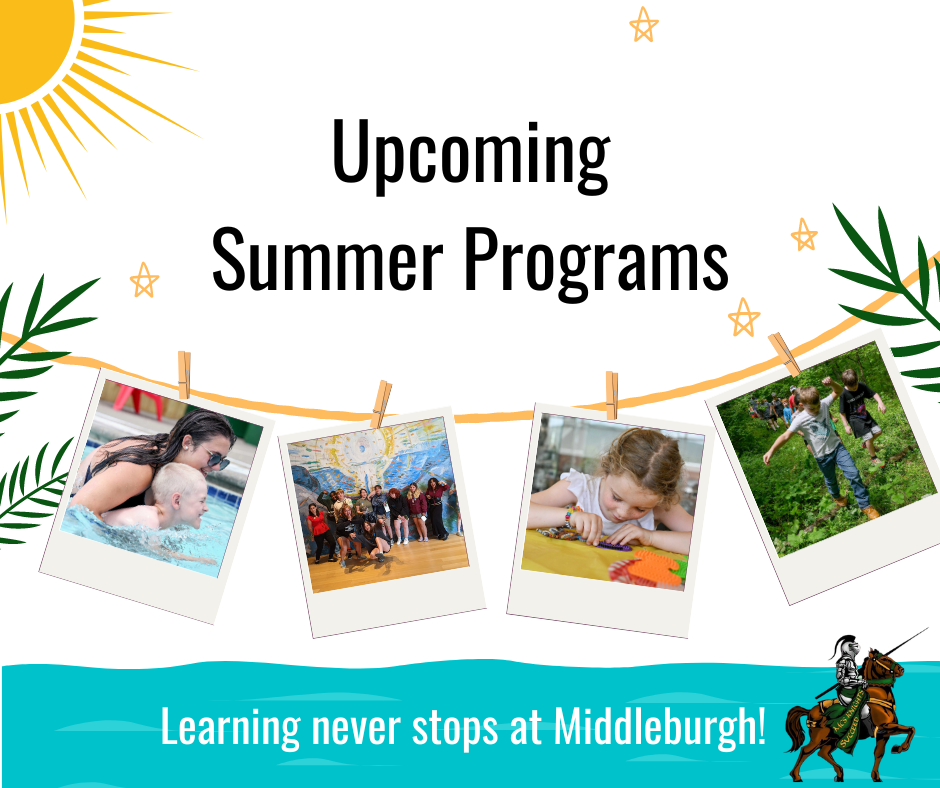 Upcoming Summer Programs. Learning never stops at Middleburgh Swimming instructor with child, group of students in front of mural, child working on a craft, students hiking a trail.