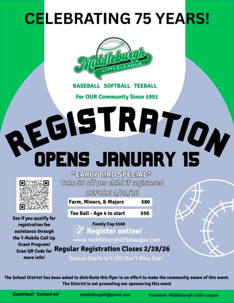 lyer for Middleburgh Little League registration celebrating 75 years. The top reads “Celebrating 75 Years!” with the Middleburgh Little League logo featuring a baseball. Below, bold text says “Registration Opens January 15.” An early bird special offers $5 off per child if registered before January 31, 2026. Fees: Farm, Minors, & Majors $80; Tee Ball (age 4 to start) $50; family cap $160. Registration closes February 28, 2026; season starts April 1, 2026. Includes a QR code for T-Mobile Call Up Grant Program info, a note to register online at middleburghlittleleague.com, and a disclaimer that the school district is not sponsoring the event. Contact email: middleburghll@gmail.com. Facebook: Middleburgh Little League. Background features green and gray sections with baseball graphics.