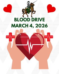 Poster with a knight mascot at the top, the words ‘Blood Drive March 4, 2026,’ and an illustration of two hands holding a large red heart with an EKG line. Red medical cross symbols and two small red hearts appear around the design.